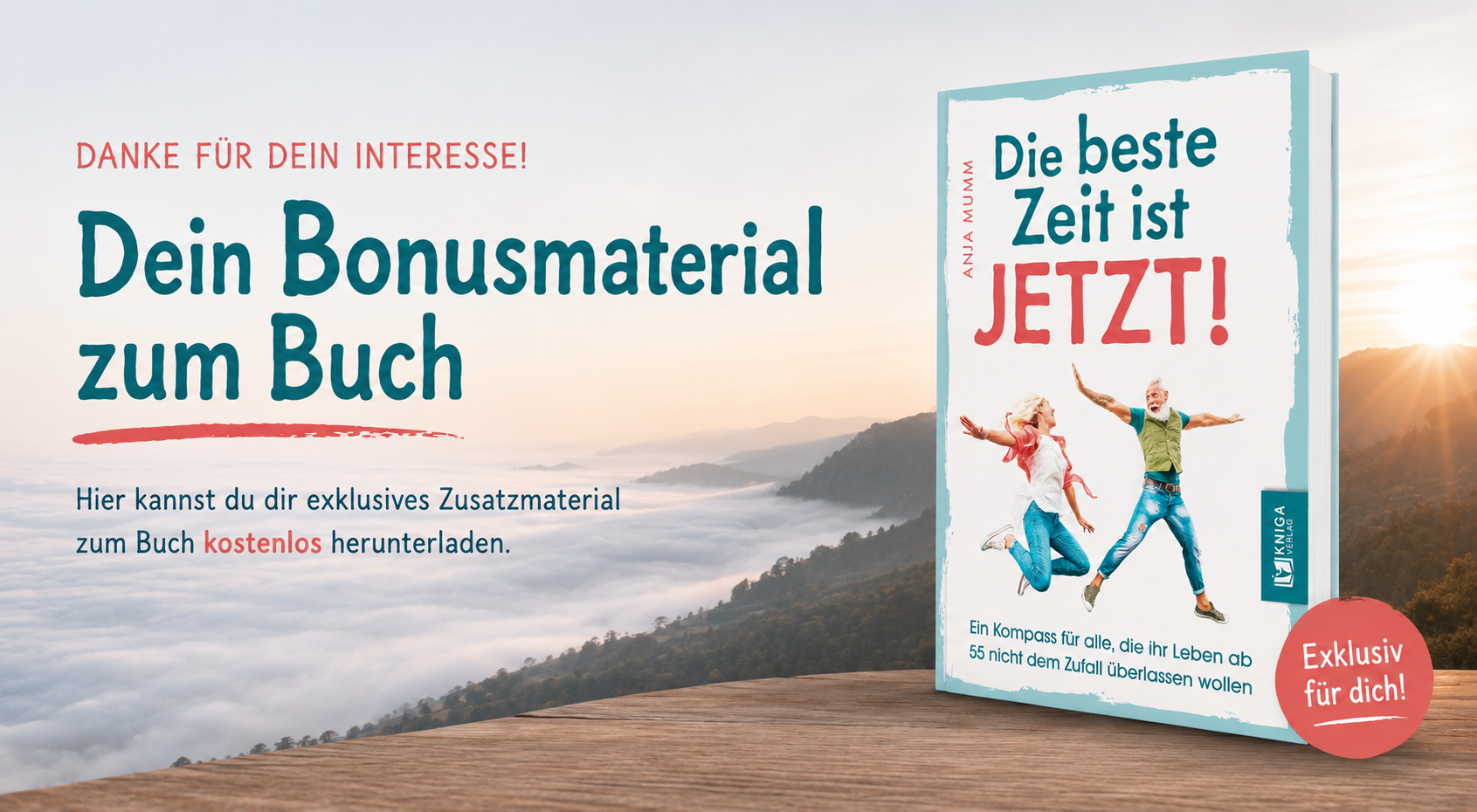 Die beste Zeit ist jetzt!